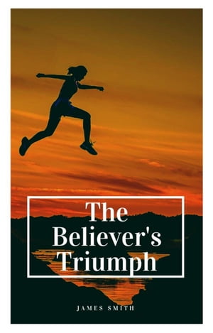 The Believer's Triumph