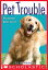 Runaway Retriever (Pet Trouble #1)Żҽҡ[ Tui T. Sutherland ]