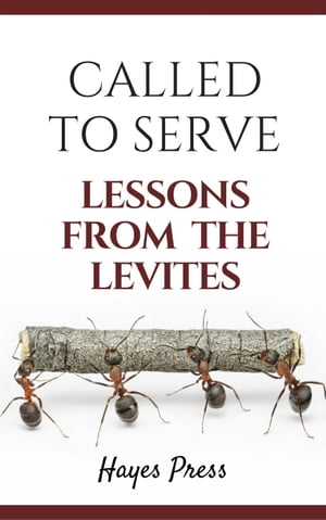 ŷKoboŻҽҥȥ㤨Called to Serve: Lessons from the LevitesŻҽҡ[ Hayes Press ]פβǤʤ150ߤˤʤޤ