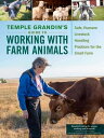 ŷKoboŻҽҥȥ㤨Temple Grandin's Guide to Working with Farm Animals Safe, Humane Livestock Handling Practices for the Small FarmŻҽҡ[ Temple Grandin, PhD ]פβǤʤ1,283ߤˤʤޤ