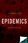 The World's Deadliest Epidemics