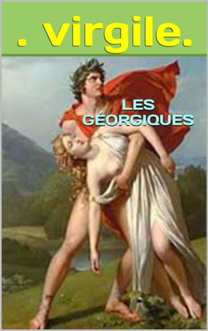 les géorgiques