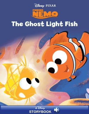 Finding Nemo: Ghost Light Fish