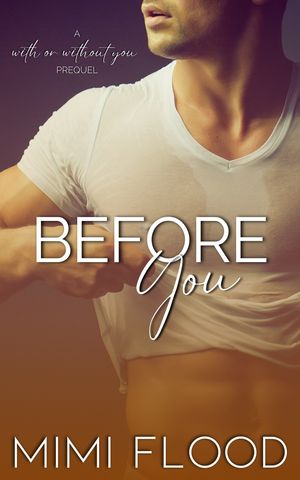 Before You【電子書籍】[ Mimi Flood ]