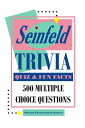 Seinfeld Trivia Quiz Fun Facts: 500 Multiple Choice Questions【電子書籍】 SPS (Sitcom Preservation Society)