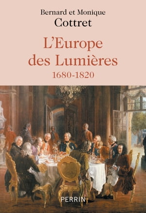 L'Europe des lumi?res