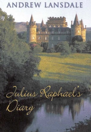 Julius Raphael's Diary