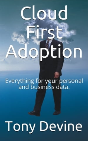 Cloud First Adoption