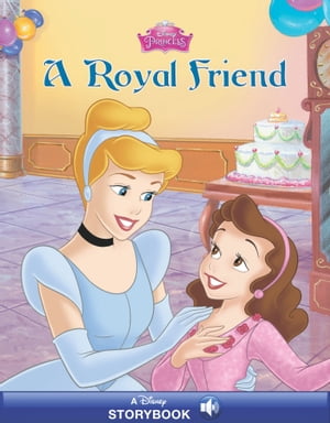 Cinderella: A Royal Friend