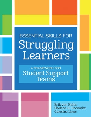 Essential Skills for Struggling Learners