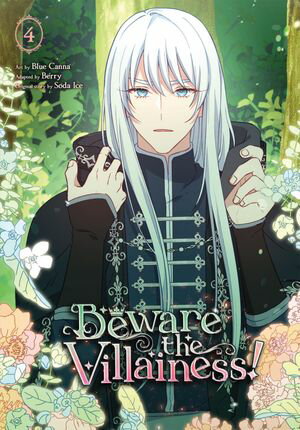 Beware the Villainess!, Vol. 4【電子書籍】[ Blue Blue Canna ]