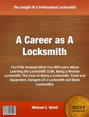 A Career as A Locksmith