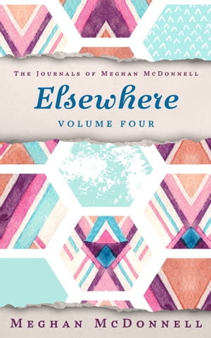 Elsewhere: Volume FourŻҽҡ[ Meghan McDonnell ]