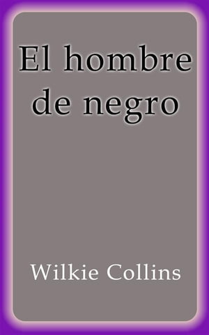 El hombre de negro