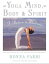 Yoga Mind, Body & Spirit