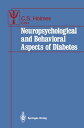 Neuropsychological and Behavioral Aspects of Diabetes