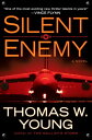 Silent Enemy【電子書籍】 Tom Young