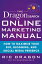 The DragonSearch Online Marketing Manual: How to Maximize Your SEO, Blogging, and Social Media Presence