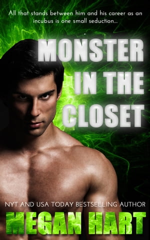 Monster in the Closet A Sexy Paranormal Story【