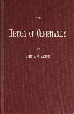 The History of Christianity