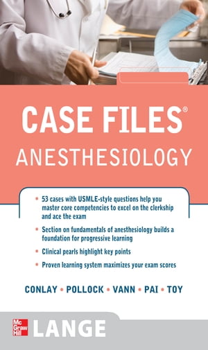 Case Files Anesthesiology