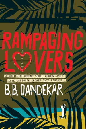 Rampaging Lovers