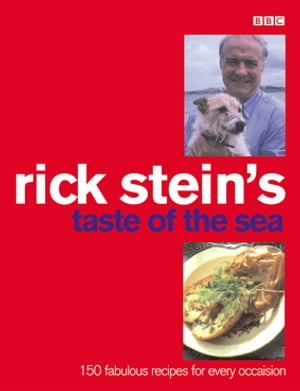 Rick Stein's Taste Of The Sea