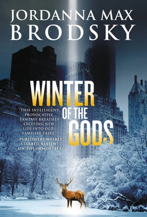 Winter of the Gods【電子書籍】 Jordanna Max Brodsky