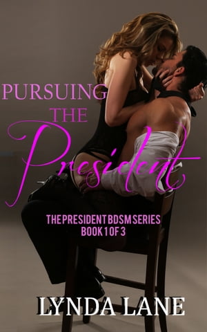 Pursuing the President