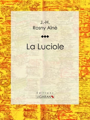 La Luciole