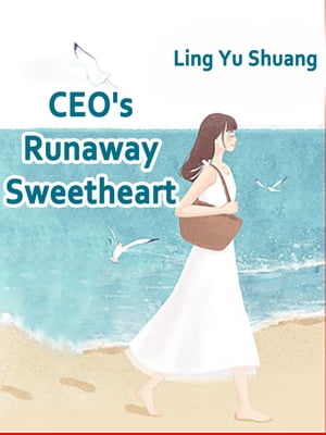 CEO's Runaway Sweetheart