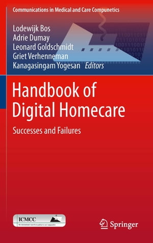 Handbook of Digital Homecare Successes and Failures