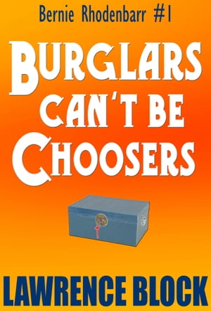 ŷKoboŻҽҥȥ㤨Burglars Can't Be ChoosersŻҽҡ[ Lawrence Block ]פβǤʤ300ߤˤʤޤ
