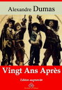 Vingt ans apr?s Nouvelle ?dition enrichie | Arvensa Editions【電子書籍】[ Alexandre Dumas ]