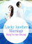Lucky Another Marriage Volume 2Żҽҡ[ Hong YuGuoChuang ]