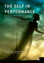 The Self in Performance Autobiographical, Self-Revelatory, and Autoethnographic Forms of Therapeutic Theatre