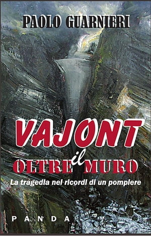 Vajont - Oltre il muro