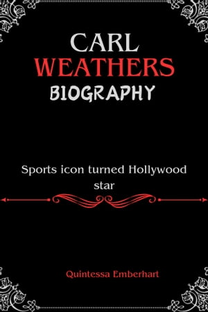 Carl Weathers biography