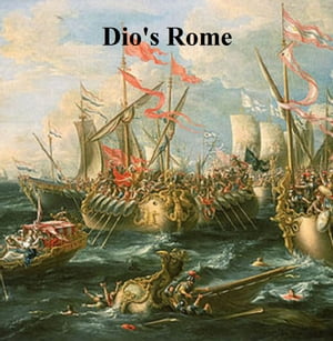 Dio's Rome, volumes 1 to 6
