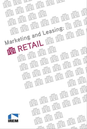 Marketing and Leasing: Retail
