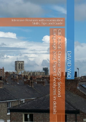 剑桥中学会考中文(第二语言)真题解析 CIE IGCSE Chinese (0523) Second Language 2015 Paper 1 Analyzes in details