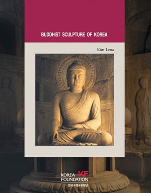 Buddhist Sculpture of Korea