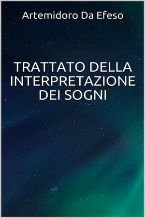 Trattato della Interpretazione dei Sogni