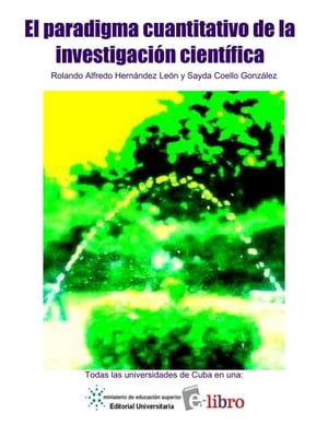 El paradigma cuantitativo de la investigación científica