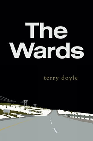 The Wards【電子書籍】[ Terry Doyle ]