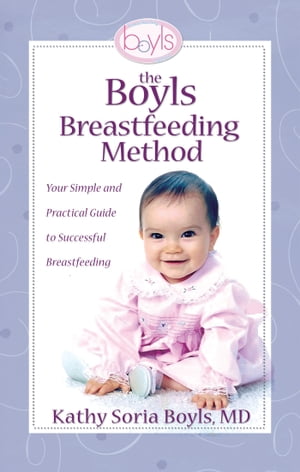 The Boyls Breastfeeding Method