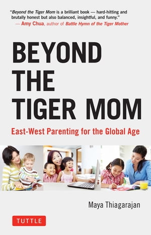 Beyond the Tiger Mom