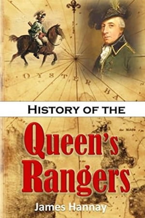 History of the Queen's Rangers