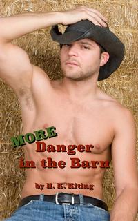 More Danger in the Barn