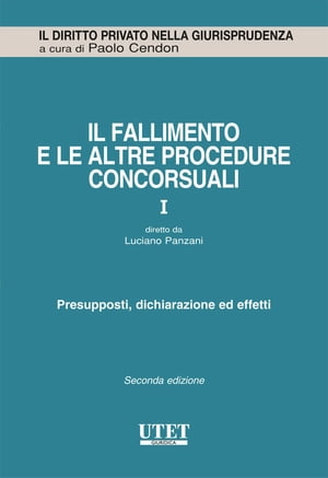 Il fallimento e le altre procedure concorsuali vol. 1